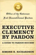 Executive Clemency By Pardon