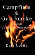 Campfires and Gun Smoke
