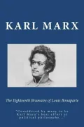 The Eighteenth Brumaire of Louis Bonaparte