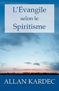 L' Vangile Selon Le Spiritisme