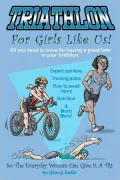 Triathlon for Girls Like Us
