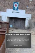 Coal Cracker Anecdotes