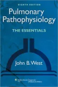 Pulmonary Pathophysiology: The Essentials
