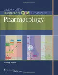 Lippincott's Illustrated Q&A Review of Pharmacology