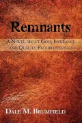 Remnants: A Novel about God, Insurance and Quality Floorcoverings
