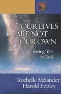 Our Lives Are Not Our Own