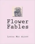 Flower Fables