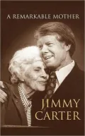 Book cover of A Remarkable Mother