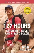 127 Hours: Between a Rock and a Hard Place