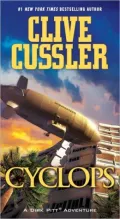 Cyclops (Dirk Pitt Series #8)