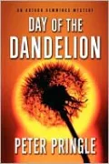 Day of the Dandelion: An Arthur Hemmings Mystery