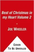 The Best of Christmas in my Heart Volume 2: Timeless Stories to Warm Your Heart