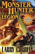 Monster Hunter Legion - Limited Signed Edition (Monster Hunter Series #4)