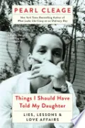 Things I Should Have Told My Daughter