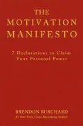 The Motivation Manifesto
