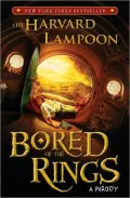 Bored of the Rings: A Parody