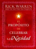 El Proposito de Celebrar La Navidad