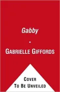 Gabby: Una historia de valor y esperanza