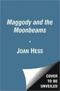 Maggody and the Moonbeams