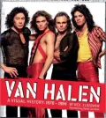 Van Halen: A Visual History: 1978-1984