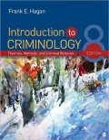 Introduction to Criminology: Theories, Methods and Criminal Behavior