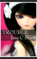 Trouble (poetry, Poetry Book)
