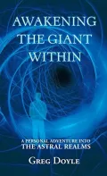 Awakening the Giant Within by Greg Doyle — book cover
