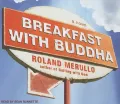 Breakfast with Buddha