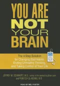 You Are Not Your Brain
