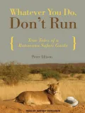 Whatever You Do, Don't Run