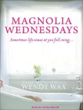 Magnolia Wednesdays