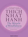 The Miracle of Mindfulness