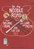 On the Noodle Road