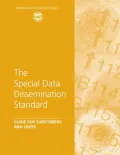 The Special Data Dissemination Standard: Guide for Subscribers and Users