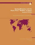 Saving Behavior and the Asset Price Bubble in Japan: Analytical Studies