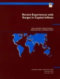Recent Experiences with Surges in Capital Inflows
