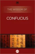 The Wisdom of Confucius