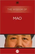 The Wisdom of Mao