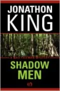 Shadow Men