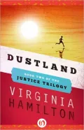 Dustland: The Justice Cycle (Book Two)