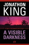 A Visible Darkness