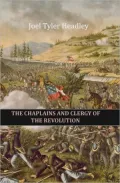 The Chaplains and Clergy of the Revolution [1864]