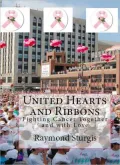 United Hearts and Ribbons: Fighting Cancer Together and with Love