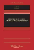 Election Law in the American Political System