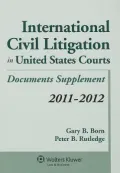 International Civil Litigation in United States Courts, Document Supplement