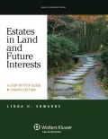 Estates in Land & Future Interests