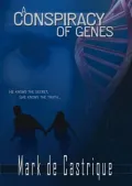 A Conspiracy of Genes