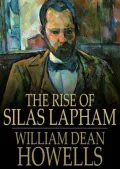 The Rise of Silas Lapham
