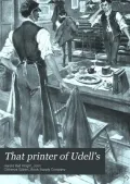 That Printer of Udell's