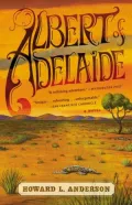 Albert of Adelaide: A Novel